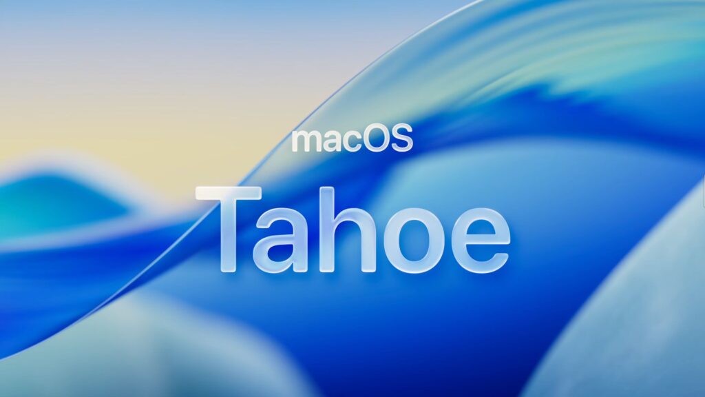 Não espere, obtenha esses recursos do MacOS 26 Tahoe agora