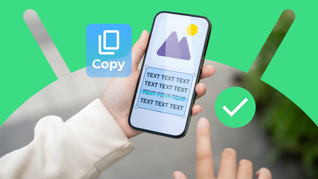 Desbloqueie os segredos para copiar o texto sem esforço de fotos no Android