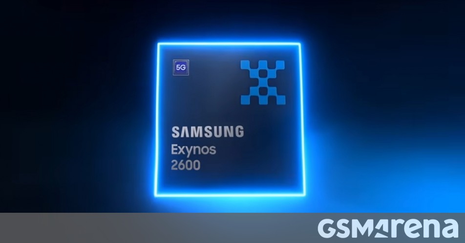 A Samsung agora disse estar usando o Exynos 2600 na série Galaxy S26 em apenas um mercado